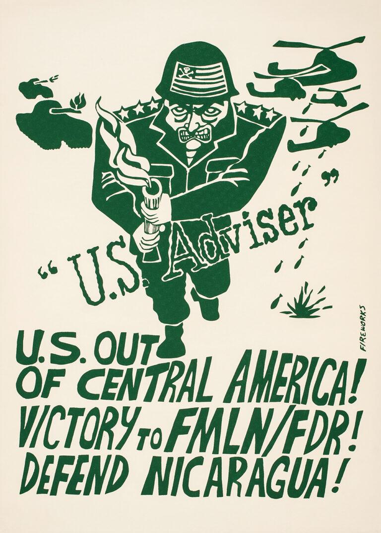 U.S. Out of Central America! Victory to FMLN / FDR!