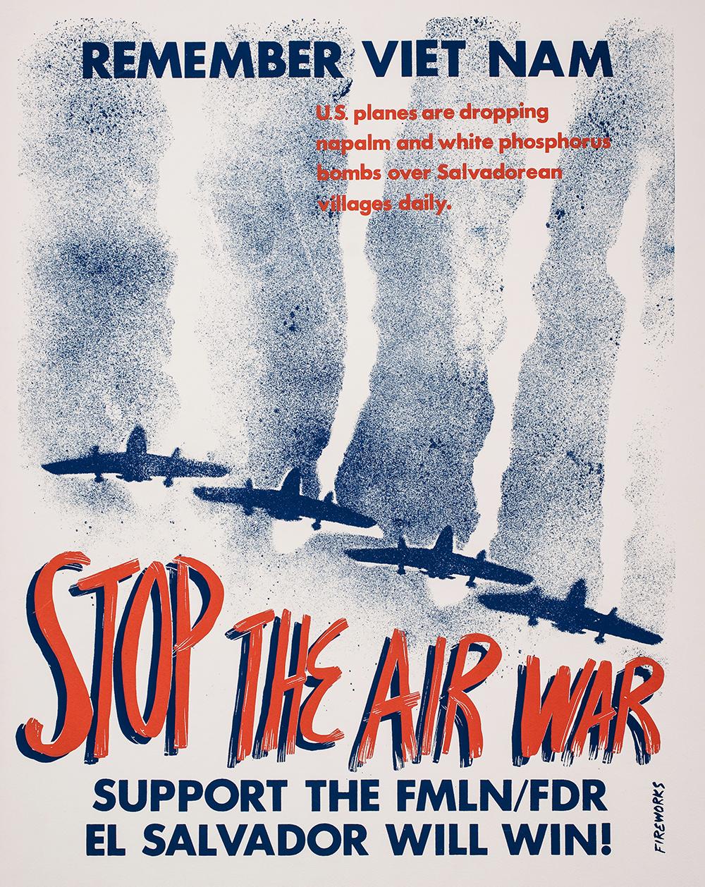 Remember Viet Nam Stop the Air War - Fireworks Graphics Collective