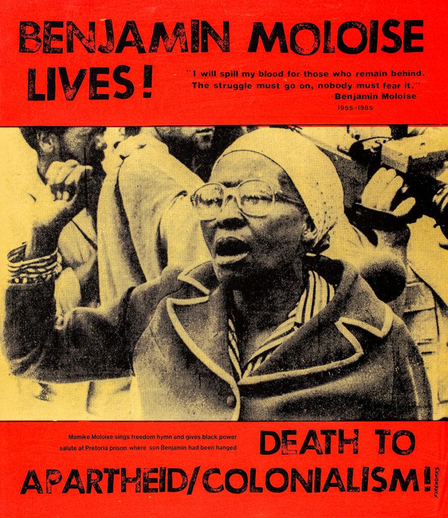 Benjamin Moloise Lives! Death to Apartheid Colonialism